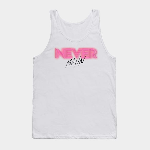 NeverMann logo Tank Top by NeverMannOfficial